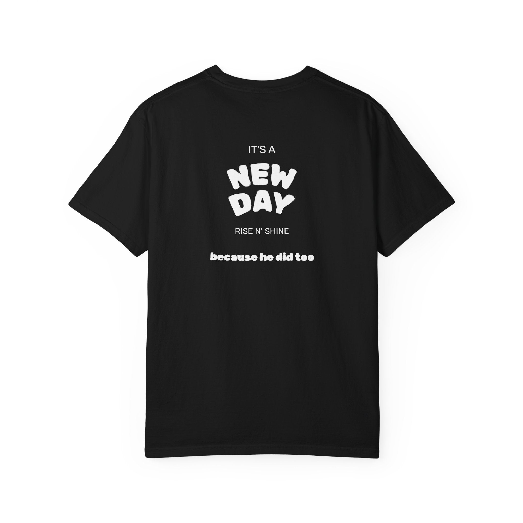 T-Shirt "Rise n' Shine"