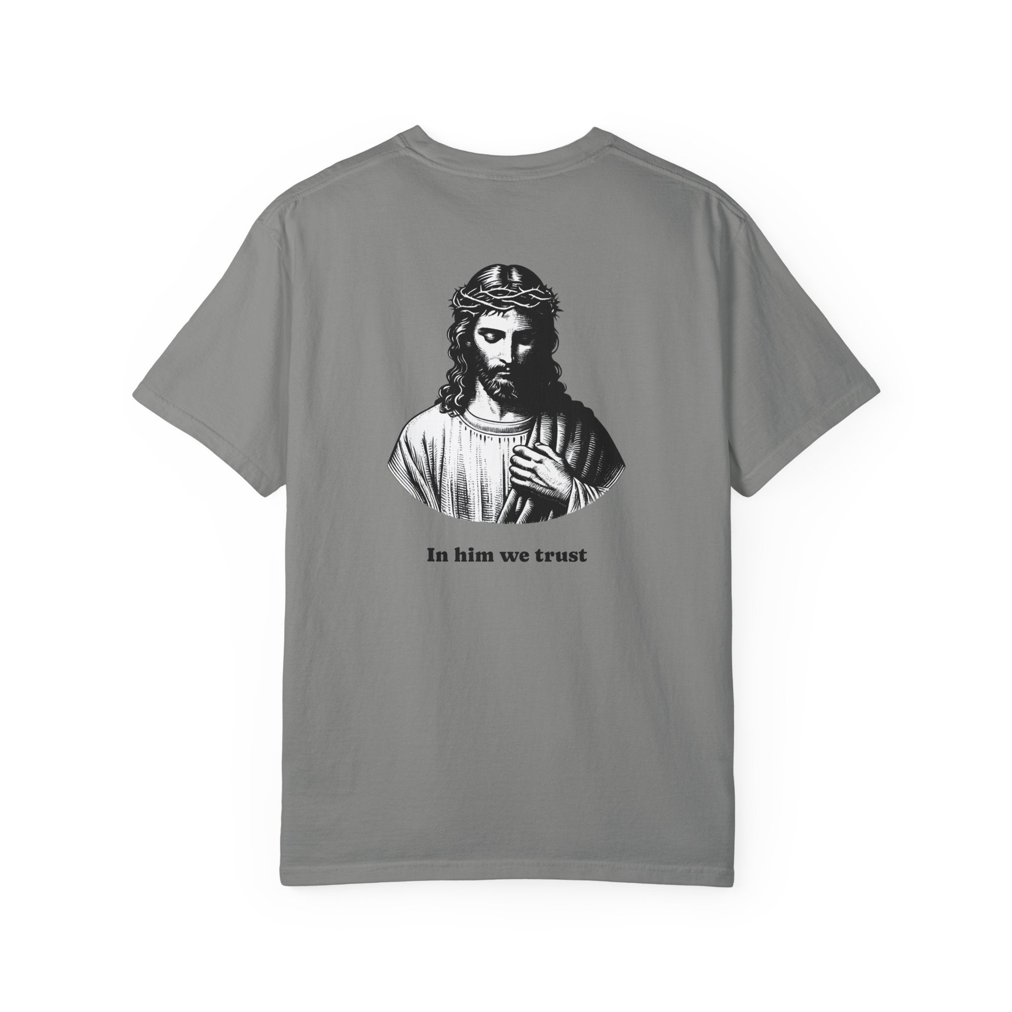 T-Shirt "In him we trust"