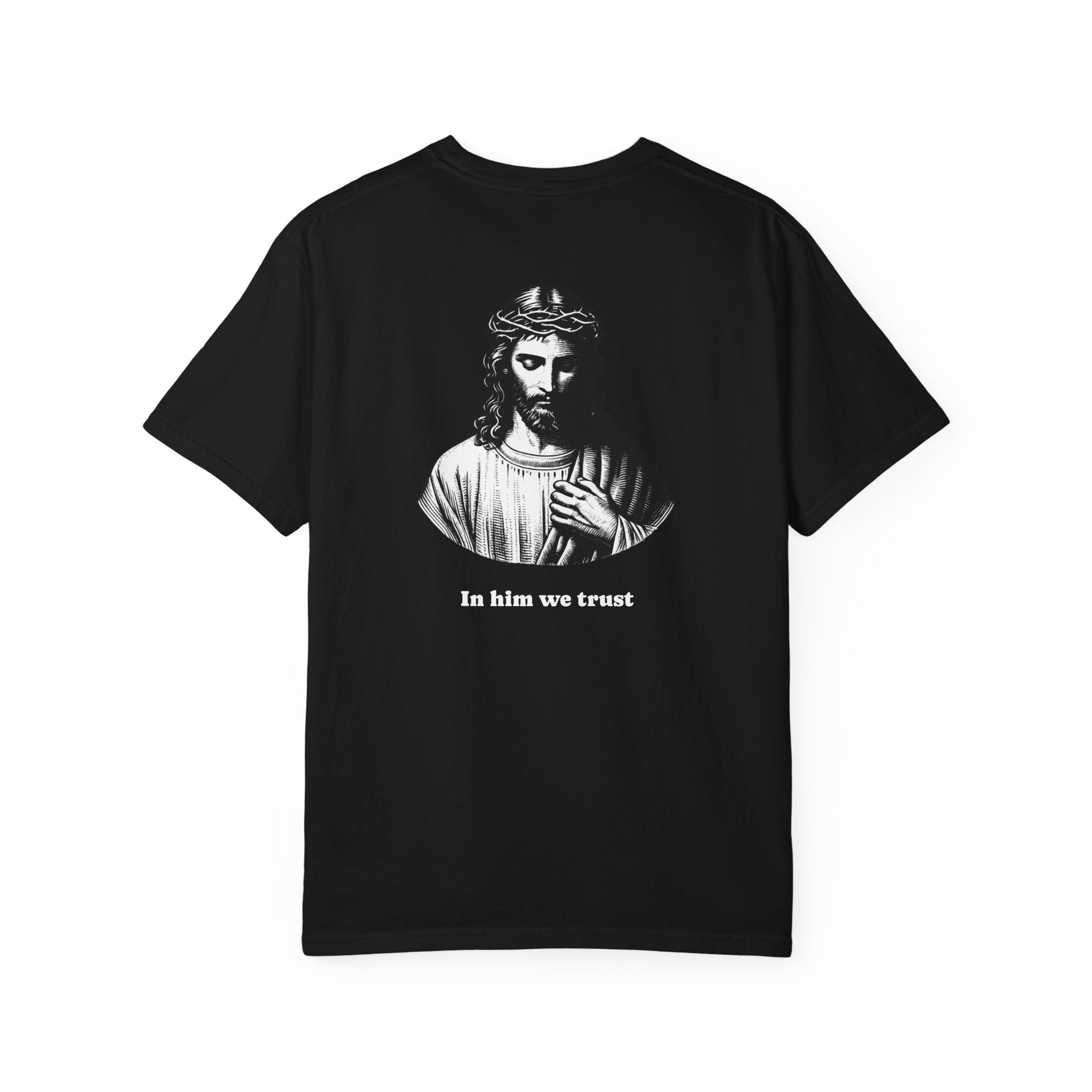 T-Shirt "In him we trust"