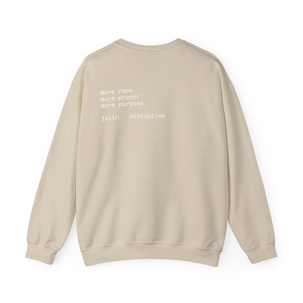 Sweatshirt "More reps. More prayer. More purpose."