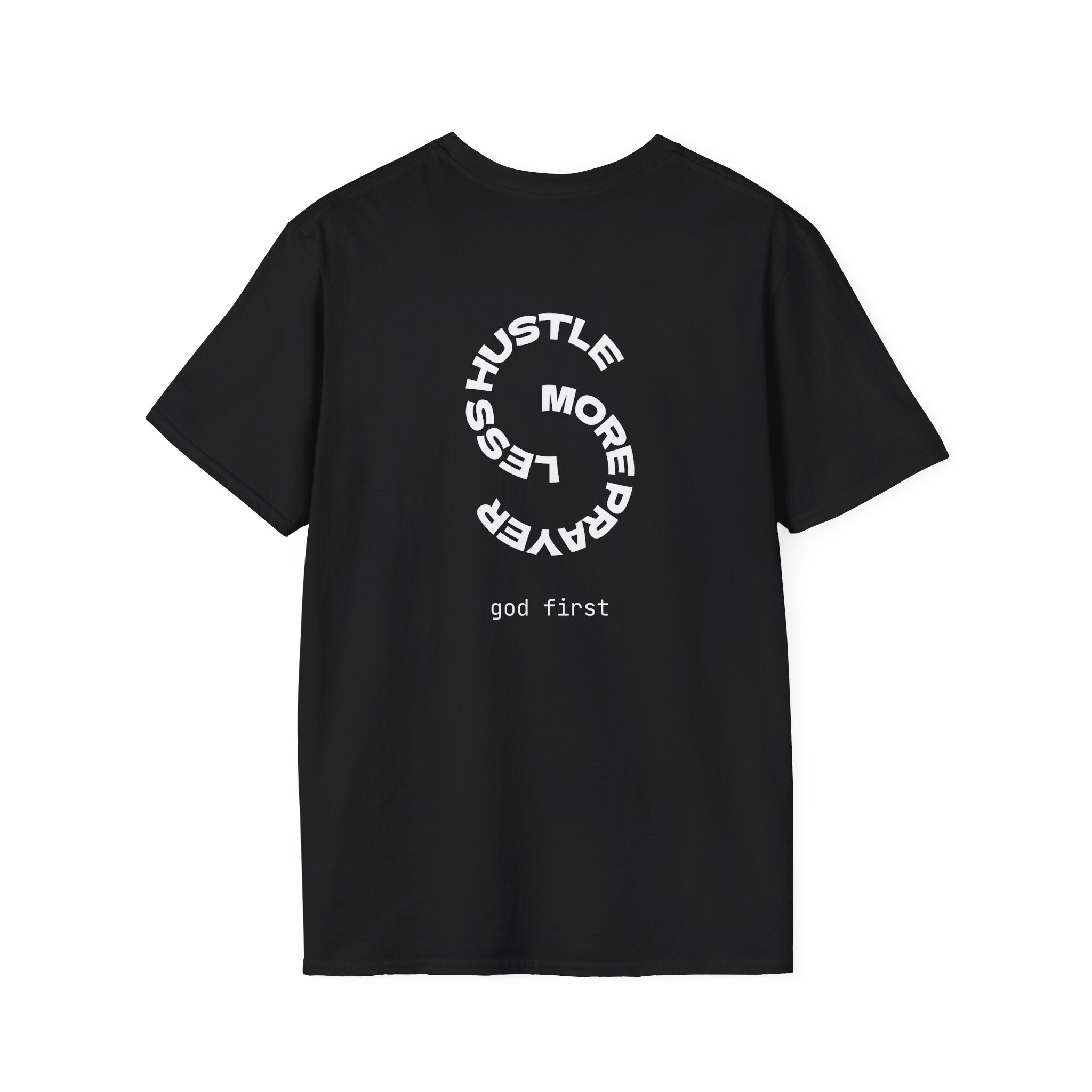 T-Shirt "less hustle more prayer"