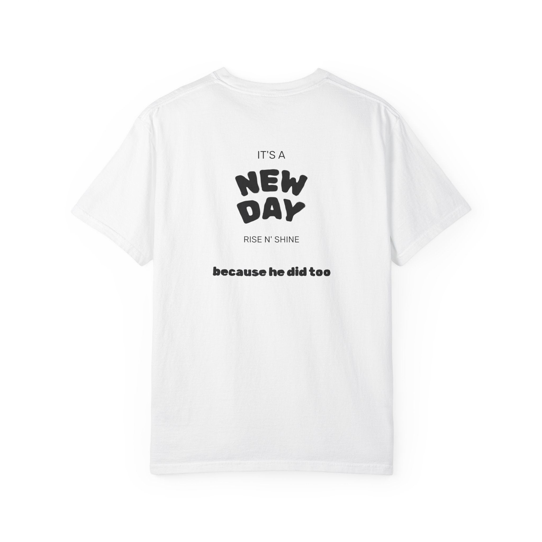 T-Shirt "Rise n' Shine"