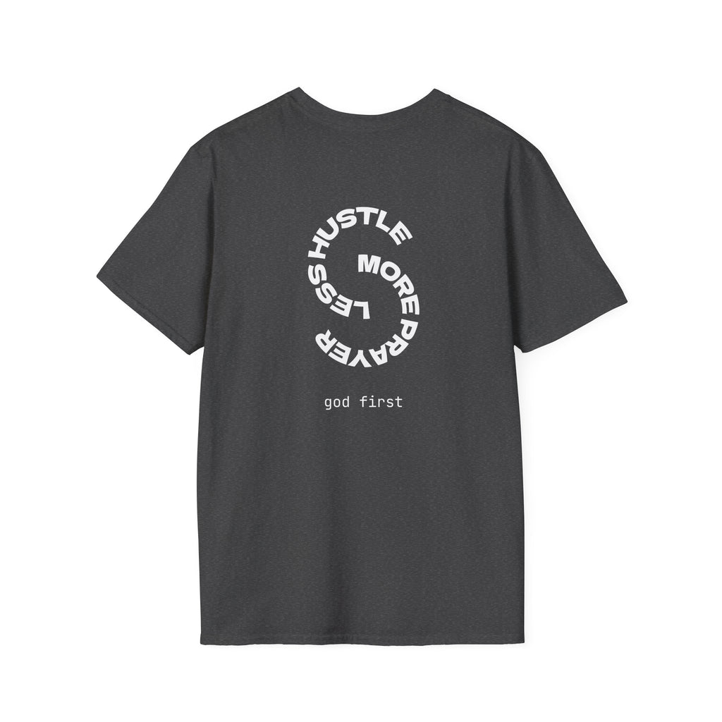 T-Shirt "less hustle more prayer"