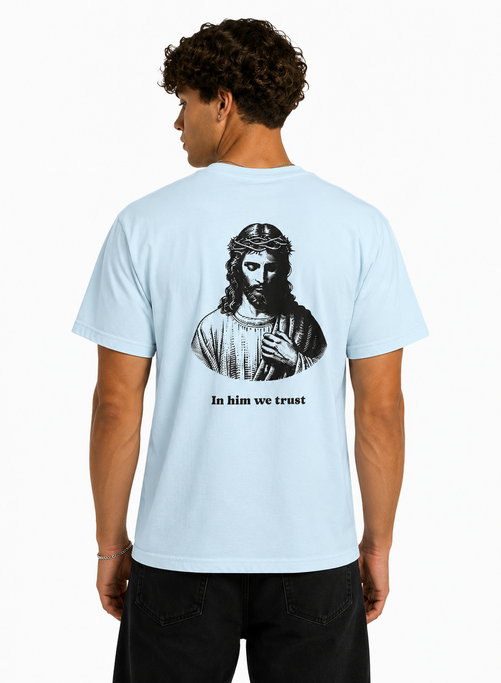 T-Shirt "In him we trust"