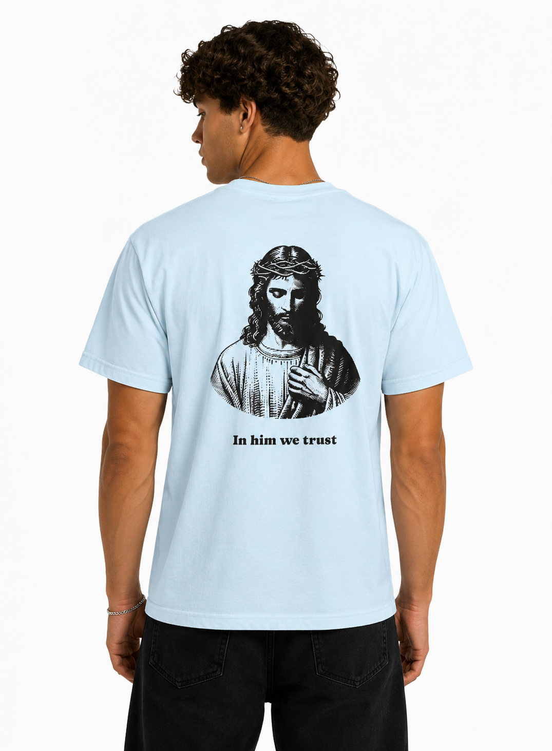 T-Shirt "In him we trust"