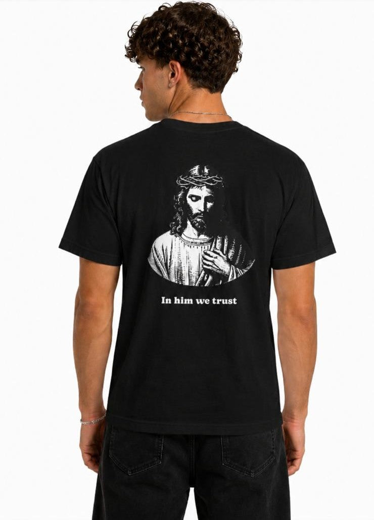 T-Shirt "In him we trust"